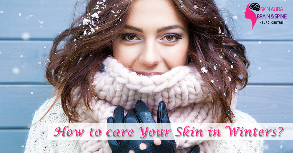 care Your Skin in Winters