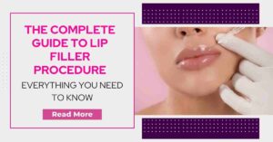 Lip Filler Procedure