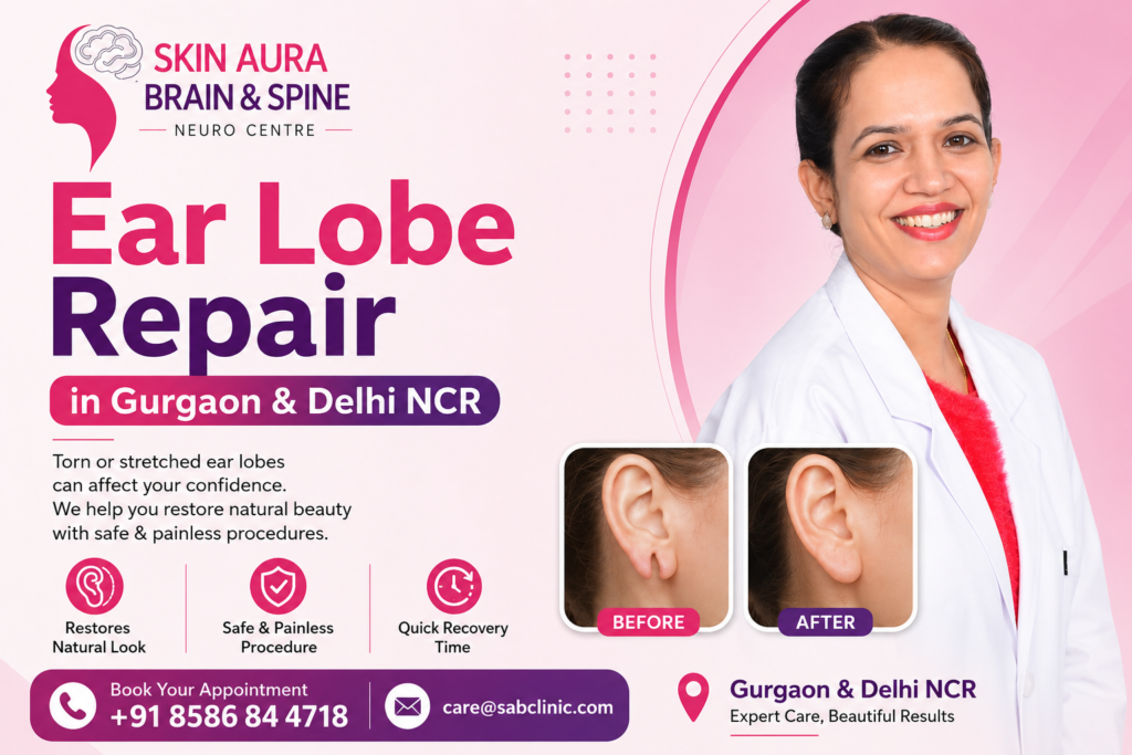 Ear Lobe Repair in Gurgaon & Delhi NCR