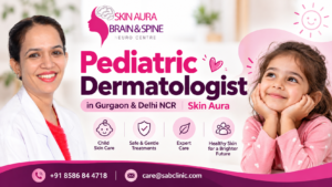 Pediatric Dermatologist in Gurgaon